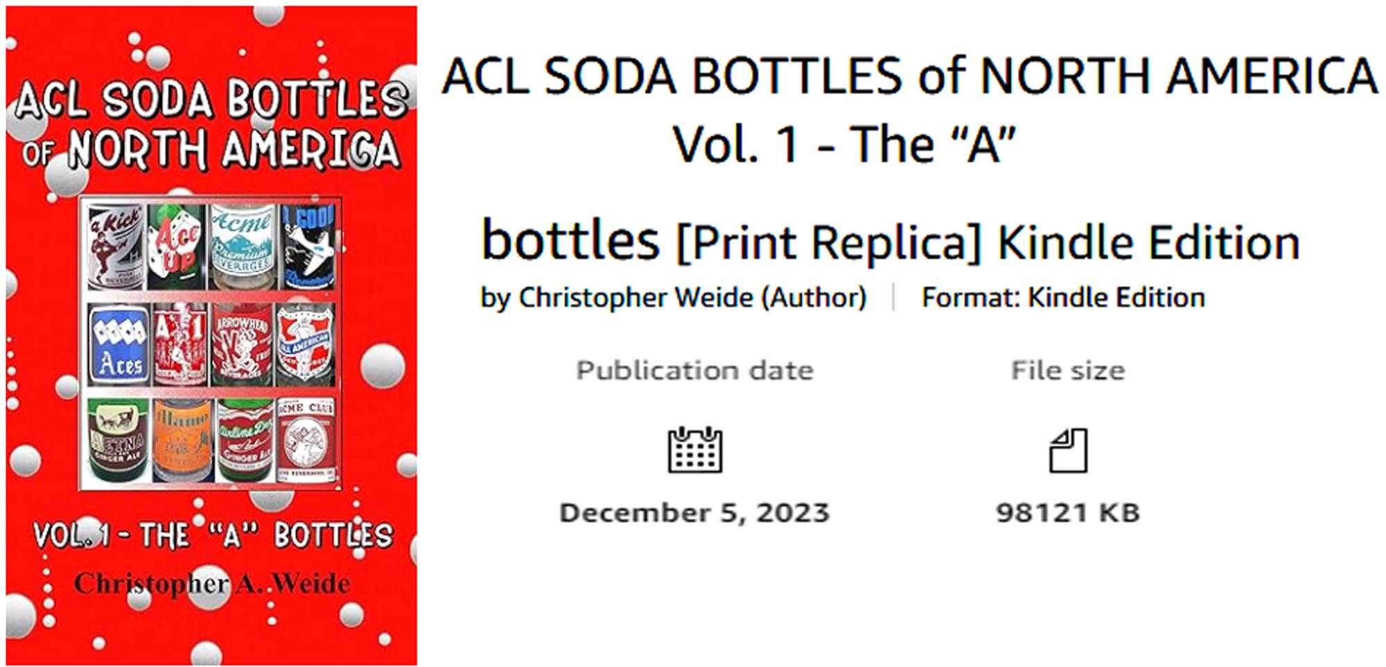 Kindle Edition: ACL Soda Bottles of North America - Vol. 1 the 'A' bottles